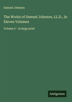 Cover The Works of Samuel Johnson, LL.D., In Eleven Volumes