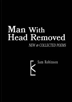Man with Head Removed - Robinson, Sam