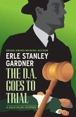 The D.A. Goes to Trial The D.A. Goes to Trial