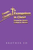 From Chains to Evangelism in Christ