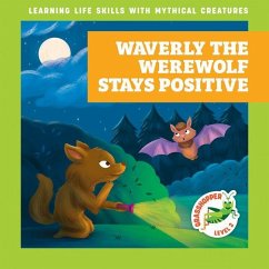 Cover Waverly the Werewolf Stays Positive