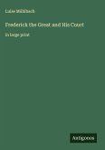 Frederick the Great and His Court
