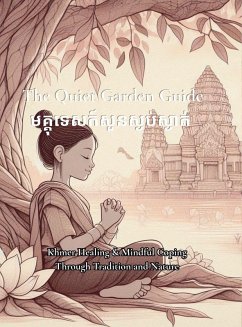 Cover The Quiet Garden Guide មគ្គុទេសក៍សួនស្ងប់ស្ងាត់