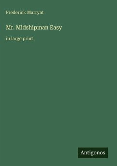 Mr. Midshipman Easy - Marryat, Frederick
