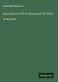 Expositions of Holy Scripture; St. Mark