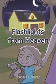Flashlights from Heaven Flashlights from Heaven