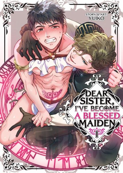 Dear Sister, I've Become a Blessed Maiden Vol. 1 Dear Sister, I've Become a Blessed Maiden Vol. 1