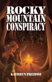 Rocky Mountain Conspiracy Rocky Mountain Conspiracy
