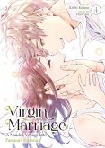 Virgin Marriage: A Maiden Voyage Into Passion's Embrace Vol. 4