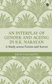 An Interplay of Gender and Ageing in R.K. Narayan