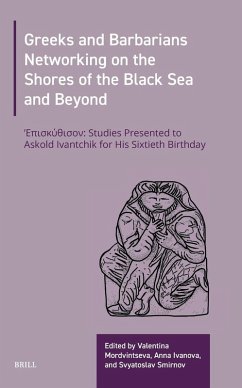 Cover Greeks and Barbarians Networking on the Shores of the Black Sea and Beyond
