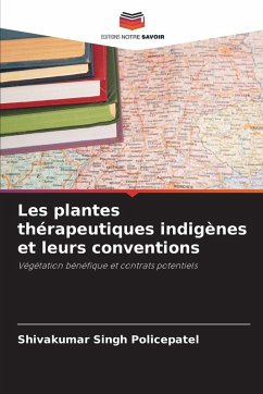 Cover Les plantes thérapeutiques indigènes et leurs conventions
