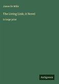 The Living Link; A Novel