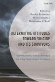 Alternative Attitudes Toward Suicide and Its Survivors