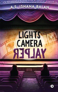 Lights Camera Replay - A S Ishana Balan