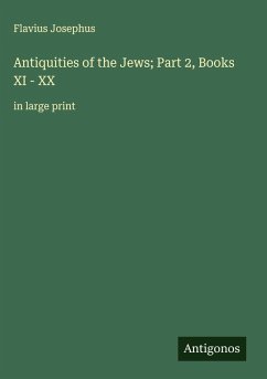Cover Antiquities of the Jews; Part 2, Books XI - XX