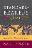 Standard-Bearers of Equality Standard-Bearers of Equality