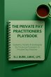 The Private Pay Practitioners Playbook - Bild 1