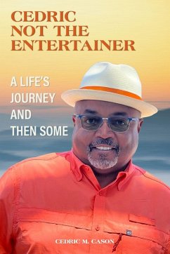 CEDRIC NOT THE ENTERTAINER - M. Cason, Cedric CEDRIC NOT THE ENTERTAINER - M. Cason, Cedric