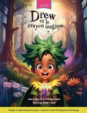 Drew et le crayon magique Drew et le crayon magique