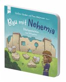 Bau mit Nehemia