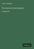 The American Union Speaker