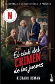El Club del Crimen de Los Jueves (Edición de la Película) / The Thursday Murder Club (Movie Tie-In) El Club del Crimen de Los Jueves (Edición de la Película) / The Thursday Murder Club (Movie Tie-In)