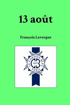 13 août - Lavergne, François