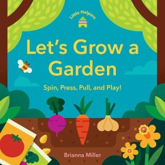 Little Helpers: Let's Grow a Garden - Miller, Brianna