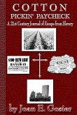 Cotton Pickin' Paycheck-Paperback Version