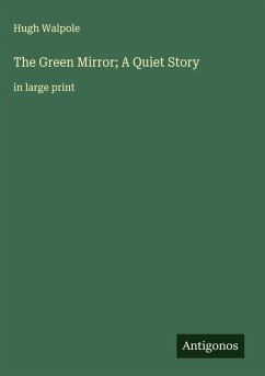 Cover The Green Mirror; A Quiet Story