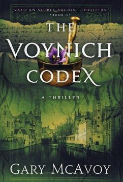 The Voynich Codex - Mcavoy, Gary The Voynich Codex - Mcavoy, Gary