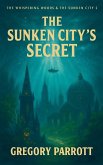 The Sunken City's Secret