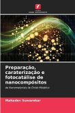 Preparação, caraterização e fotocatálise de nanocompósitos