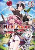 Hell Mode: Unterforderter Hardcore-Gamer findet die ultimative Challenge in einer anderen Welt, Band 01
