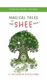 Magical Tales of The Shee, Book 1