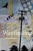 Wayfinding (eBook, ePUB) Wayfinding (eBook, ePUB)