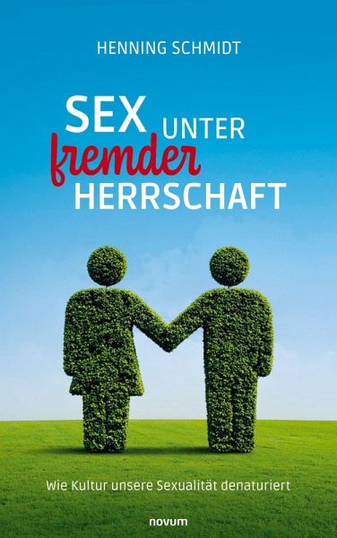 Sex unter fremder Herrschaft