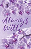 Always Will Always Will