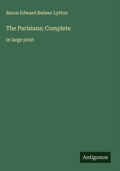 The Parisians; Complete