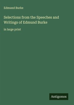 Cover Selections from the Speeches and Writings of Edmund Burke