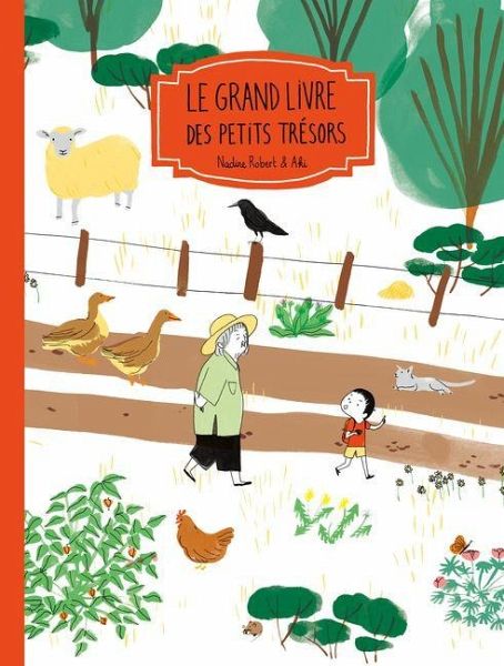 Le Grand Livre Des Petits Trésors Le Grand Livre Des Petits Trésors