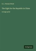 The Fight for the Republic in China