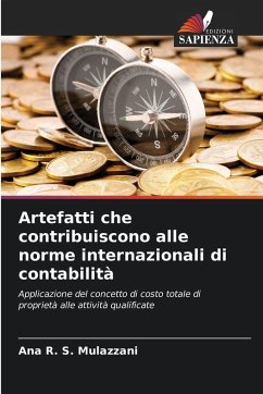Artefatti che contribuiscono alle norme internazionali di contabilità - Mulazzani, Ana R. S.