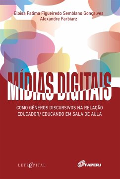 Cover Mídias digitais como gêneros discursivos na relação educador/educando em sala de aula (eBook, PDF)