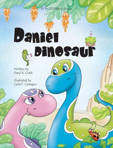 Daniel Dinosaur Daniel Dinosaur