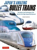 Japan's Amazing Bullet Trains Japan's Amazing Bullet Trains