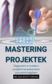 Mastering Projektek (eBook, ePUB)