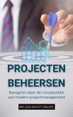 Projecten Beheersen (eBook, ePUB)