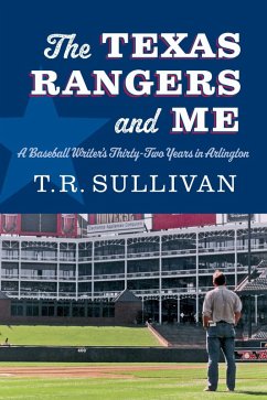 Cover The Texas Rangers and Me
